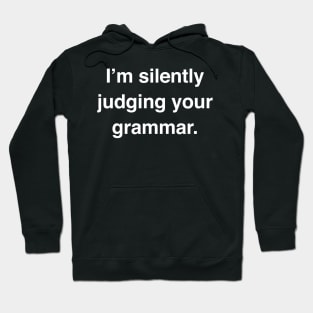 Silently Judging | Funny Novelist Writer Gift Hoodie